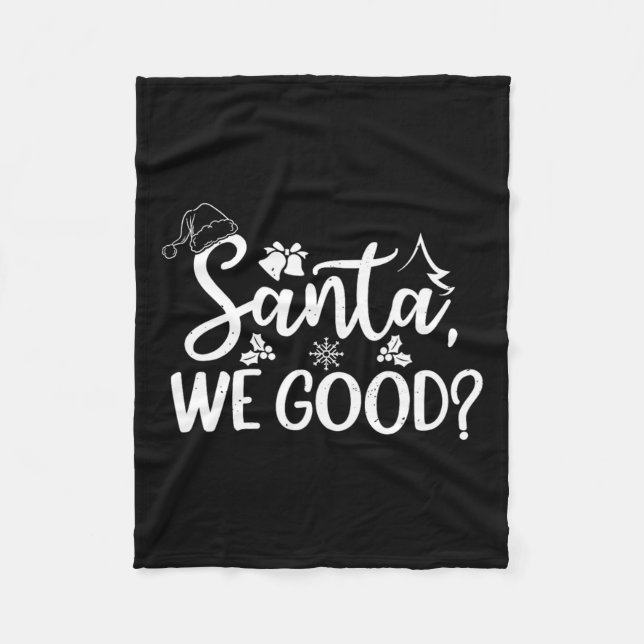 Santa We Bra Funny Naughy eller Nice List-jul Fleecefilt (Framsidan)