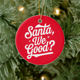 Santa We Bra? Julgåva till honom Julgransprydnad Keramik