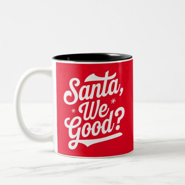 Santa We Bra? Julgåva till honom Två-Tonad Mugg (Vänster)