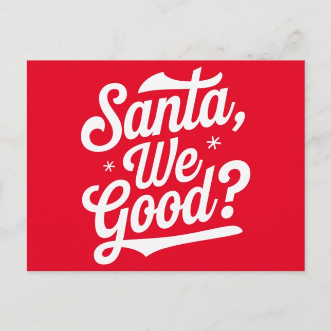 Santa We Bra? Julgåva till honom Vykort (Framsida)