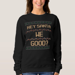 Santa We Bra? Ugly jul Shirt Roligt T Shirt