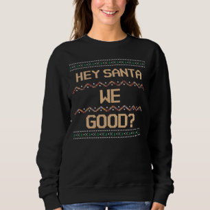Santa We Bra? Ugly jul Shirt Roligt T Shirt