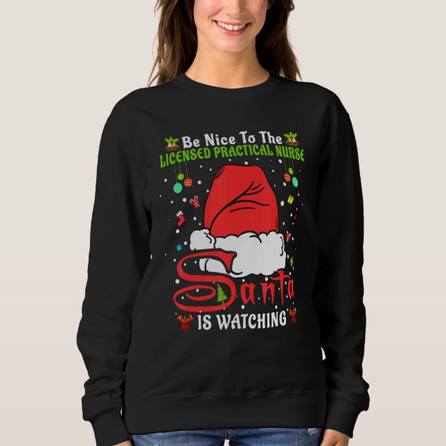 Santa Xmas Be Nice To The Licensed Practical Nurse T Shirt (Framsida)