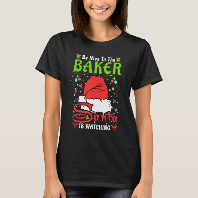 Santa Xmas Pajamas Be Nice To The Baker Christmas T Shirt (Framsida)
