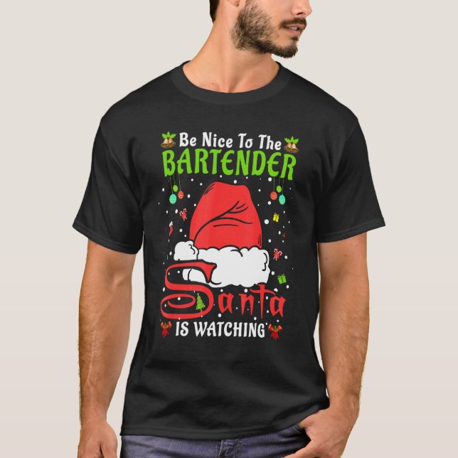 Santa Xmas Pajamas Be Nice To The Bartender Christ T Shirt (Framsida)