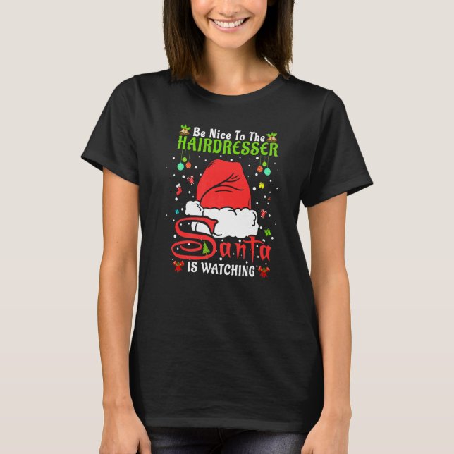 Santa Xmas Pajamas Be Nice To The Hairdresser Chri T Shirt (Framsida)