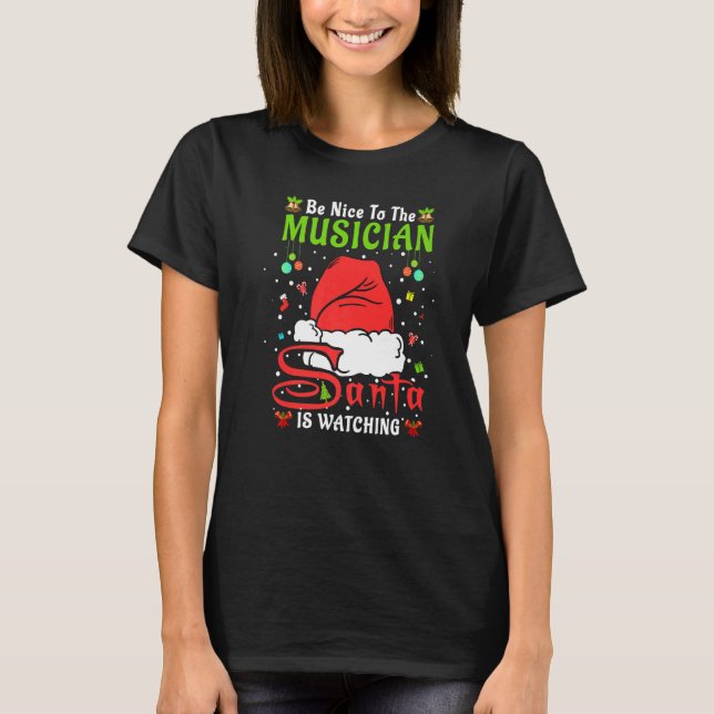 Santa Xmas Pajamas Be Nice To The Musician Christm T Shirt (Framsida)