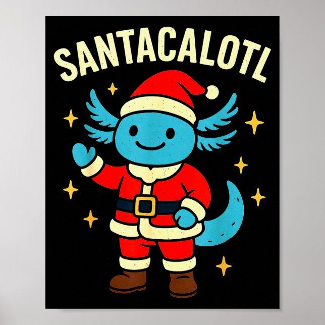 Santacalotl Santa Claus Cute Blue Axolotl New Year Poster (Framsidan)