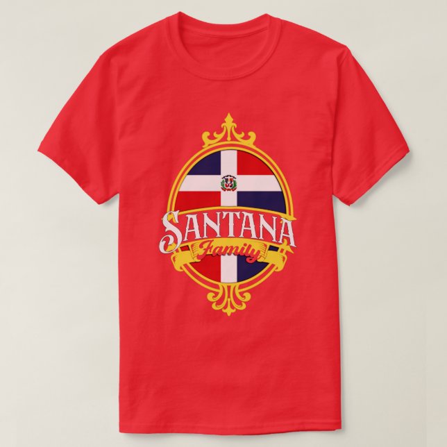 Santana Family Dominikanska republiken Flagga T Shirt (Design framsida)