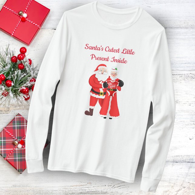 Santa's Cutest Little Present Inside Santa T-Shirt (A fun long sleeve t-shirt for the Mother-To-Be to have for a baby shower or holidays. )