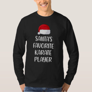 Santas Favorit Karate Spelare Jul  Karate T Shirt