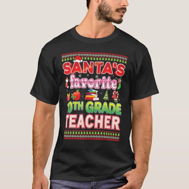 Santa's Favorite 10:e Klass Lärare Jul Swea T Shirt (Framsida)