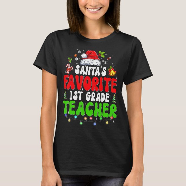 Santa's Favorite 1:a Klass-lärarjultomten T Shirt (Framsida)