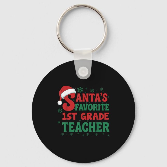 Santa's Favorite 1st Grade Teacher Christmas Holid Nyckelring (Framsida)