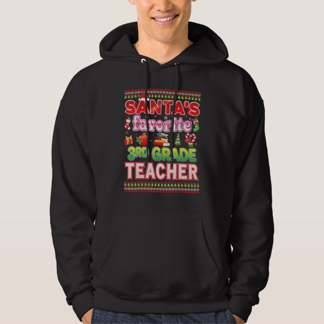 Santa's Favorite 3:e Klass Lärarjulsvett Hoodie (Framsida)
