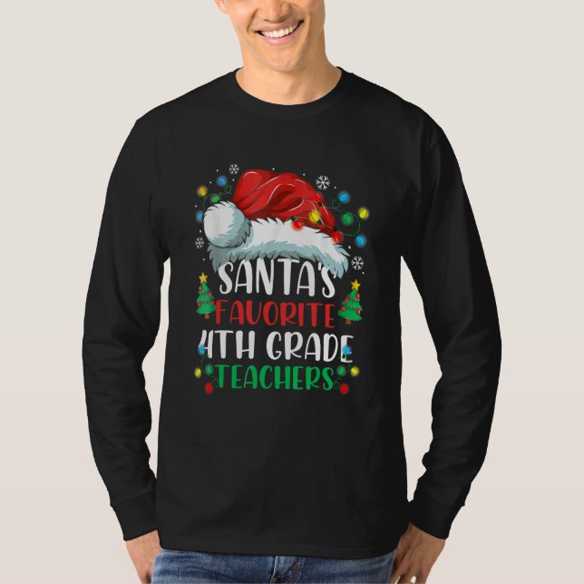 Santa's Favorite 4th Grade Teacher Christmas Santa T Shirt (Framsida)