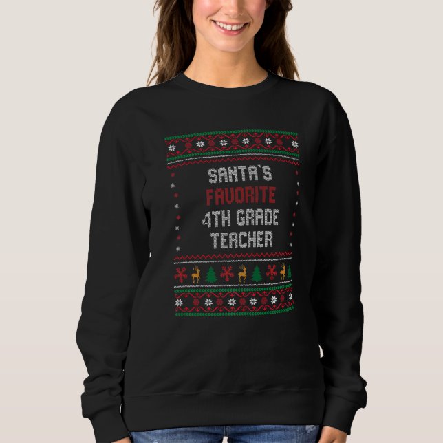 Santas Favorite 4th Grade Teacher    Chritsmas T Shirt (Framsida)