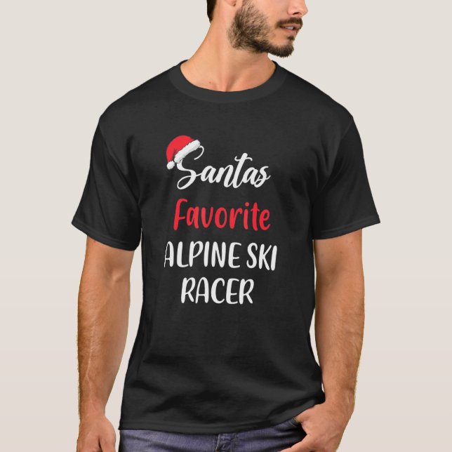 Santa's Favorite Alpine Ski Racer-julskidåkning T Shirt (Framsida)