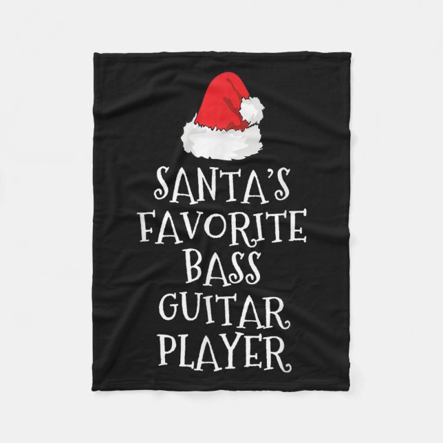 Santa's Favorite B Guitar Player Christmas Funny H Fleecefilt (Framsidan)