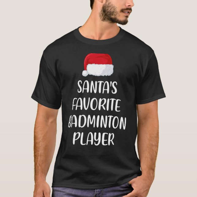 Santas Favorite Badminton Player jul Badmint T Shirt (Framsida)