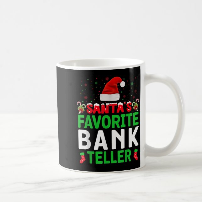 Santa's Favorite Bank Teller Christmas Matching Co Kaffemugg (Höger)