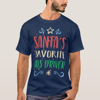 Santas Favorite Buss Driver lustigt julafton T Shirt