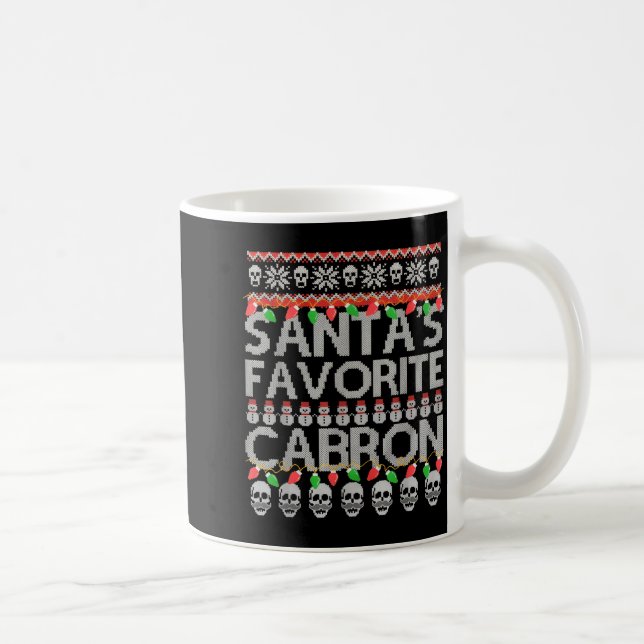 Santa's Favorite Cabron  Kaffemugg (Höger)