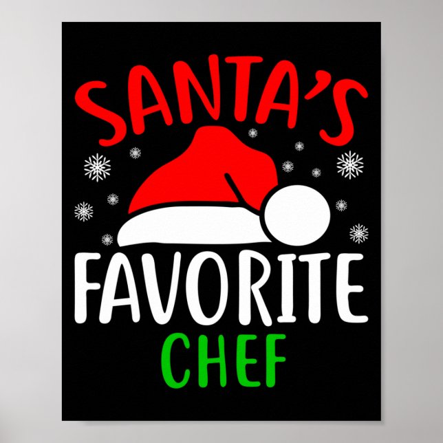 Santas Favorite Chef Funny Christmas Xmas Santa Lo Poster (Framsidan)