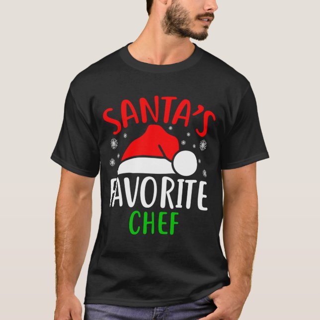 Santas Favorite Chef Funny Christmas Xmas Santa Lo T Shirt (Framsida)