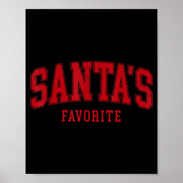 Santas Favorite Christmas Festive Holiday Xmas  Poster (Framsidan)