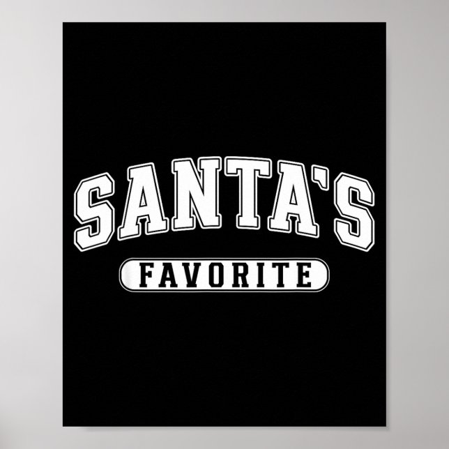 Santa's Favorite Christmas Varsity Text Family Xma Poster (Framsidan)