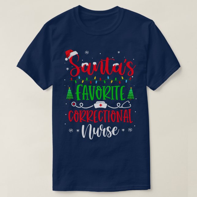 Santas Favorite Correctional Nurse Julafton Santa  T Shirt (Design framsida)