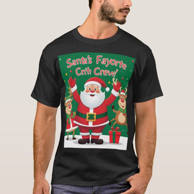 Santa's Favorite Crew T Shirt (Framsida)