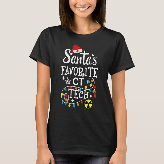 Santa's Favorite CT Tech Computed Tomography Techn T Shirt (Framsida)