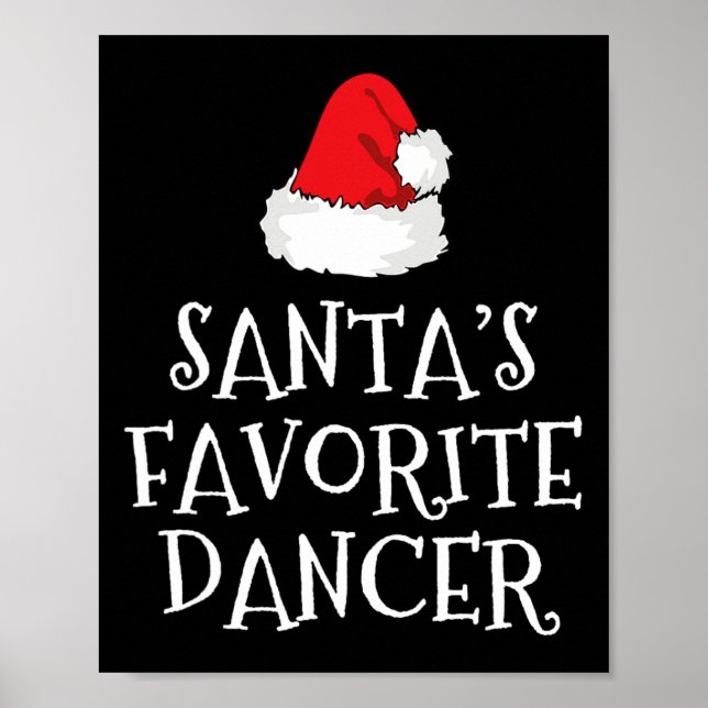 Santa's Favorite Dancer jul Funny Julafton Danci Poster (Framsidan)