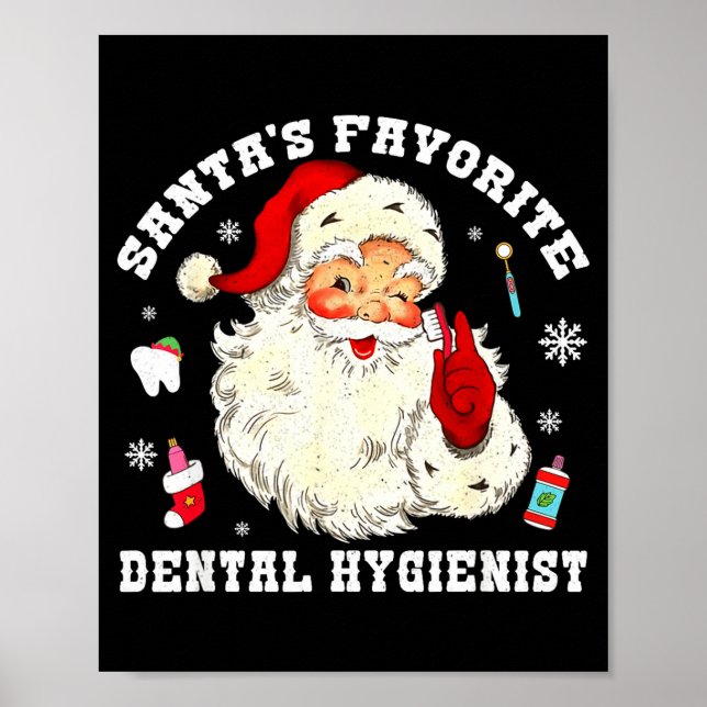 Santas Favorite Dental Hygienist Christmas Funny G Poster (Framsidan)