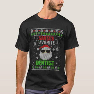 Santas Favorite Dentist Ugly jul Stil T Shirt
