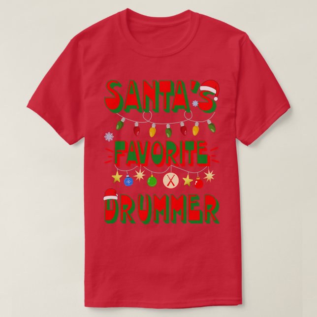 Santas Favorite Drummer T Shirt (Design framsida)