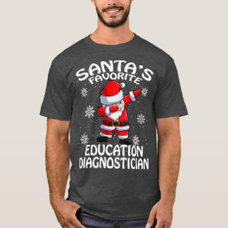 Santas Favorite Education Diagnostician jul T Shirt