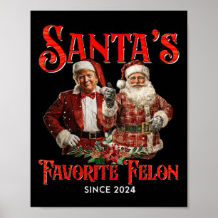 Santa's Favorite Felon sedan 2024 jul Julafton F Poster