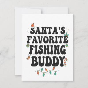 Santa's Favorite Fishing Buddy Funny jul Pappa Inbjudningar