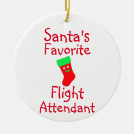 Santa's Favorite Flight Attendant Julgransprydnad Keramik