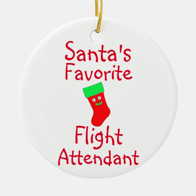 Santa's Favorite Flight Attendant Julgransprydnad Keramik (Framsidan)