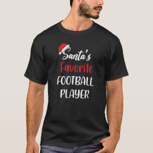 Santas Favorite Football Player Gift jul Foo T Shirt