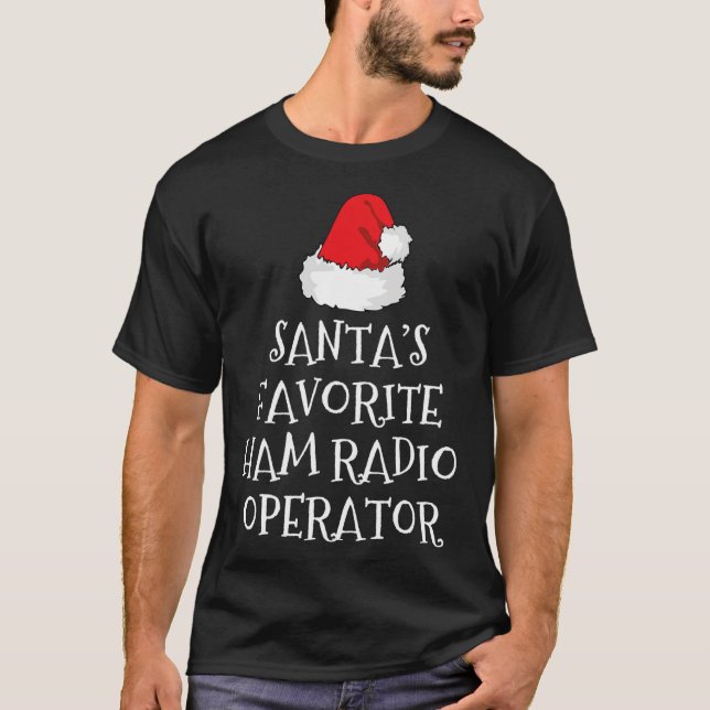 Santa's Favorite Ham Radio Operator Christmas Hat  T Shirt (Framsida)