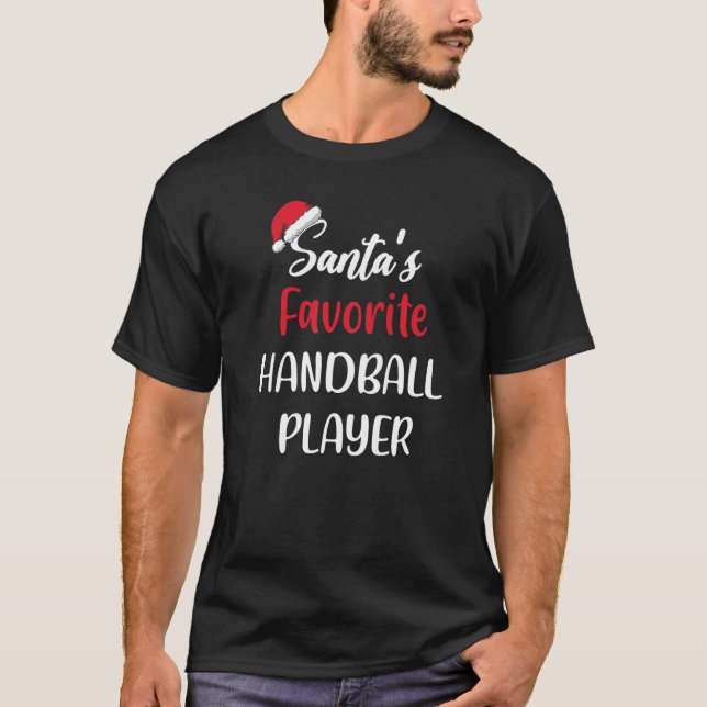 Santas Favorite Handball Player Gift Christmas Han T Shirt (Framsida)