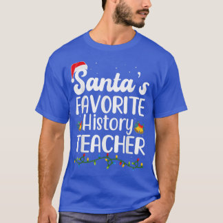 Santa's Favorite History Teacher jul Julafton Pa T Shirt