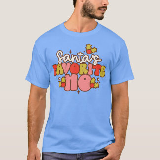 Santas Favorite Ho 3 T Shirt
