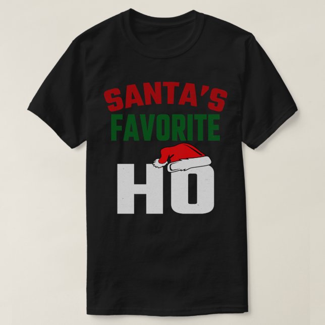 Santas Favorite Ho 4 T Shirt (Design framsida)