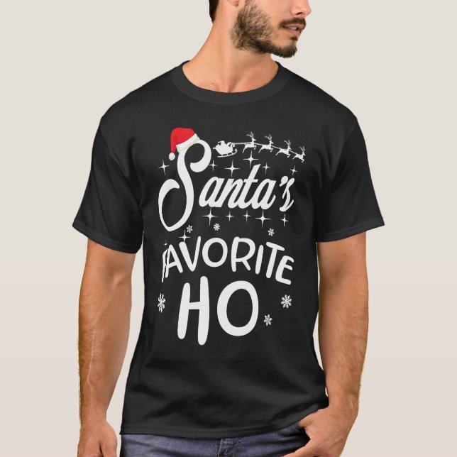 Santa's Favorite Ho Funny jul Julafton Costume S T Shirt (Framsida)